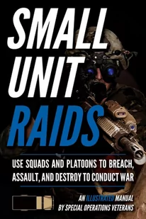 Small Unit Raids - Pozostałe książki - miniaturka - grafika 1