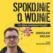Audiobooki - literatura faktu - Spokojnie o wojnie - miniaturka - grafika 1