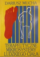 Książki medyczne - Terapeutyczne mikrosystemy ludzkiego ciała - miniaturka - grafika 1
