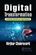 Pozostałe książki - Digital Transformation: A Strategic Structure for Implementation - miniaturka - grafika 1