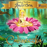 Audiobooki dla dzieci i młodzieży - Calineczka Hans Christian Andersen - miniaturka - grafika 1