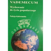 Ekonomia - Vademecum Wychowanie Do Życia Gospodarczego - Felicja Kalinowska - miniaturka - grafika 1