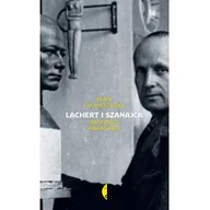 Wywiady, wspomnienia - Czarne Lachert i Szanajca - Beata Chomątowska - miniaturka - grafika 1