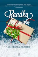 E-booki - romanse - Agnieszka Olejnik Randka pod jemiołą - miniaturka - grafika 1