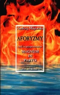 Aforyzmy czyli za przeproszeniem Magnum - Aforyzmy i sentencje - miniaturka - grafika 1