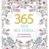 365 dni bez stresu Kolorowanki dla dorosłych - Rozwój osobisty - miniaturka - grafika 1