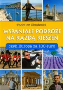 Wspaniałe podróże na każdą kieszeń, czyli Europa.. - Przewodniki - miniaturka - grafika 2