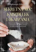 Zdrowie - poradniki - Sekretna moc kadzidełek i okadzania - miniaturka - grafika 1