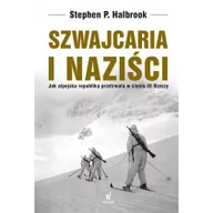 Historia Polski - Dolnośląskie Stephen Halbrook Szwajcaria i naziści - miniaturka - grafika 1