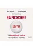 Audiobooki - poradniki - Rozpieszczony umysł Jak dobre intencje i złe idee skazują pokolenia na porażkę - miniaturka - grafika 1