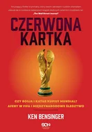 E-booki - literatura faktu - Czerwona kartka. Kupione Mundiale w Rosji i Katarze, afery w FIFA, międzynarodowe śledztwo - miniaturka - grafika 1