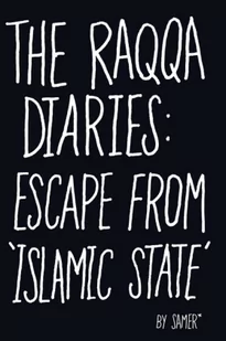 HUTCHINSON The Raqqa Diaries - Samer Mohammed - Polityka i politologia - miniaturka - grafika 1