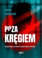 Kryminały - Poza kręgiem - Jacek Piekiełko - miniaturka - grafika 1