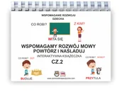 Edukacja przedszkolna - Wspomagamy rozwój mowy. Powtórz i naśladuj. Interaktywna książeczka z naklejonym rzepem na tasiemkach. Część 2 - miniaturka - grafika 1