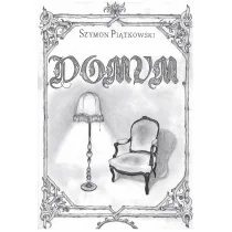 Sowello Domum - Szymon Piątkowski - Poezja - miniaturka - grafika 1
