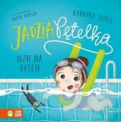 Literatura popularno naukowa dla młodzieży - Jadzia Pętelka idzie na basen - Barbara Supeł - książka - miniaturka - grafika 1