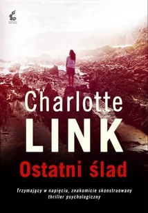 Sonia Draga Charlotte Link Ostatni ślad - Horror, fantastyka grozy - miniaturka - grafika 1