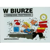 Aforyzmy i sentencje - Podręcznik przetrwania. W biurze - miniaturka - grafika 1