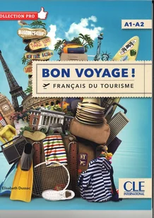Bon Voyage Francais du tourisme A1-A2 - Elisabeth Dussac - Książki do nauki języka francuskiego - miniaturka - grafika 1