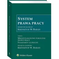 Prawo - Baran Krzysztof W., praca zbiorowa System Prawa Pracy. TOM IX - miniaturka - grafika 1