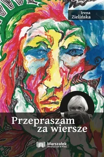 Adam Marszałek Przepraszam za wiersze - Poezja - miniaturka - grafika 2