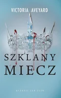 E-booki - fantastyka i horror - Szklany miecz. Cykl Czerwona Królowa. Tom 2 - miniaturka - grafika 1
