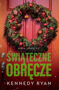 Papierówka Świąteczne obręcze - Ryan Kennedy - Powieści - miniaturka - grafika 1