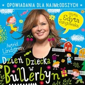 Audiobooki dla dzieci i młodzieży - Dzień dziecka w Bullerbyn Astrid Lindgren - miniaturka - grafika 1