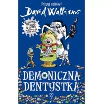 Mała Kurka Demoniczna dentystka - David Walliams - Baśnie, bajki, legendy - miniaturka - grafika 2