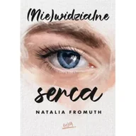 Literatura obyczajowa - (Nie)widzialne serca - miniaturka - grafika 1