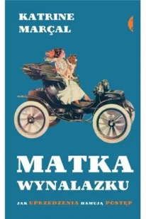 Czarne Matka wynalazku. Jak uprzedzenia hamuja postep LIT-44803 - Literatura popularno naukowa dla młodzieży - miniaturka - grafika 2