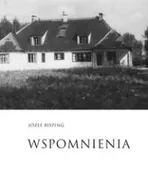 Archeologia - Wspomnienia Część II Wojna i okupacja - Józef Bisping - miniaturka - grafika 1