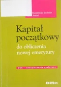Ekonomia - Kapitał początkowy do obliczenia nowej emerytury - miniaturka - grafika 1