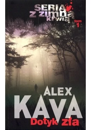 HarperCollins Alex Kava Dotyk zła