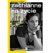 Biografie i autobiografie - Zachłanne na miłość Koper Sławomir - miniaturka - grafika 1