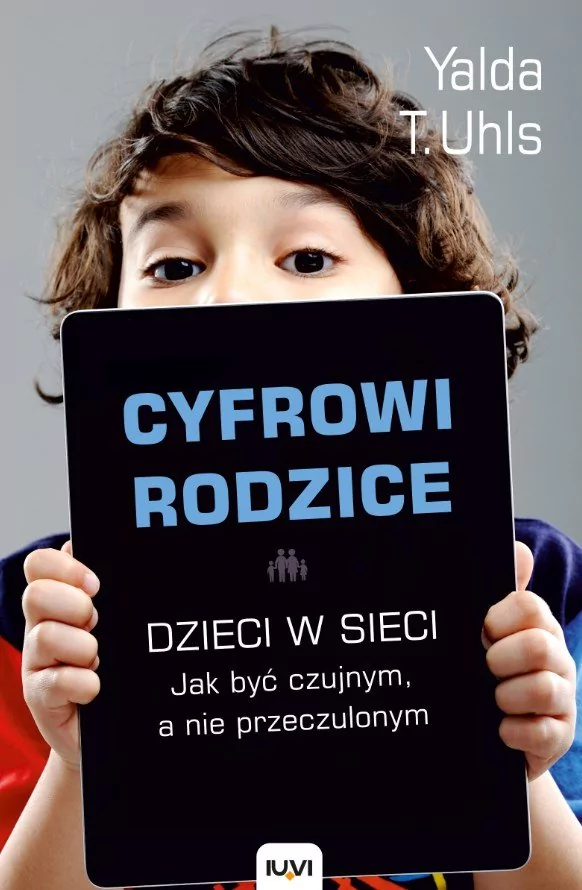 IUVI Cyfrowi rodzice - Uhls T. Yalda