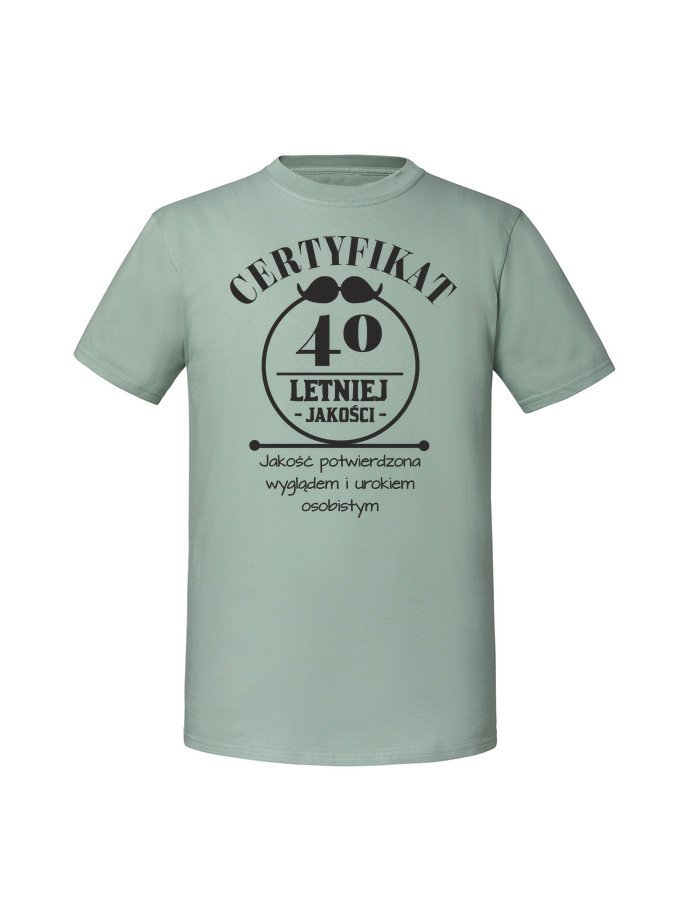 Męska koszulka z nadrukiem - 40 lat Certyfikat - 40 lat Miętowy 3XL