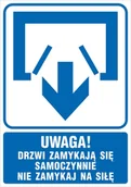 Akcesoria BHP - Tabliczka: Uwaga! Drzwi zamykają się samoczynnie 15x21cm PCV 1mm - miniaturka - grafika 1