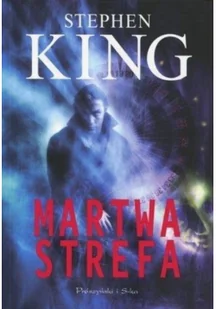 Prószyński Stephen King Martwa strefa - Thrillery - miniaturka - grafika 2