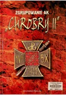 Historia świata - Zgrupowanie AK Chrobry II - miniaturka - grafika 1