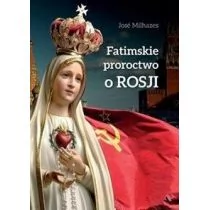 Fatimskie proroctwo o Rosji - Religia i religioznawstwo - miniaturka - grafika 2