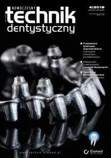 Nowoczesny Technik Dentystyczny | nr 4/2018 [pdf] - Książki medyczne - miniaturka - grafika 1