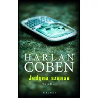 Powieści sensacyjne - Albatros Jedyna szansa Harlan Coben - miniaturka - grafika 1