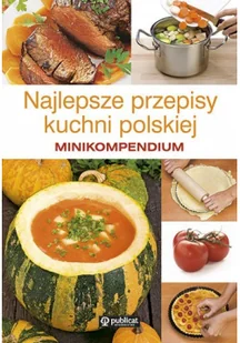 NAJLEPSZE PRZEPISY KUCHNI POLSKIEJ - Kuchnia polska - miniaturka - grafika 2