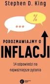 Publicystyka - Porozmawiajmy o inflacji - miniaturka - grafika 1