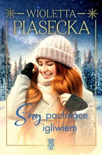 Sny pachnące igliwiem - Proza obcojęzyczna - miniaturka - grafika 1