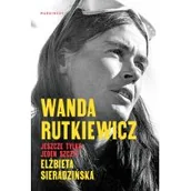 Felietony i reportaże - Wanda Rutkiewicz Jeszcze tylko jeden szczyt Nowa - miniaturka - grafika 1