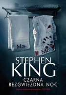 Powieści - Albatros Czarna bezgwiezdna noc Stephen King 9788379856305 - miniaturka - grafika 1