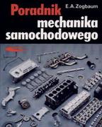 Podręczniki dla szkół wyższych - Poradnik mechanika samochodowego - Zogbaum E.A. - miniaturka - grafika 1