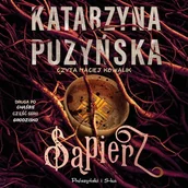 Audiobooki - fantastyka i horror - Sąpierz Katarzyna Puzyńska - miniaturka - grafika 1